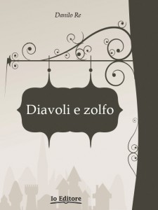 DIAVOLI E ZOLFO
