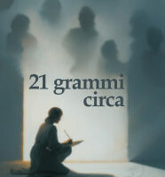 Ventun grammi... circa